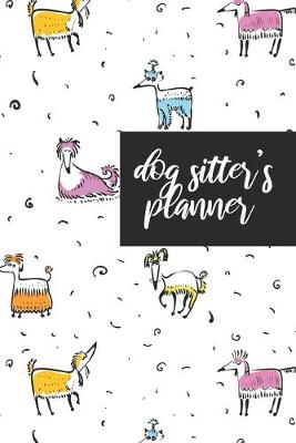 Book cover for Dog Sitter's Planner