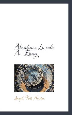 Book cover for Abraham Lincoln an Essay