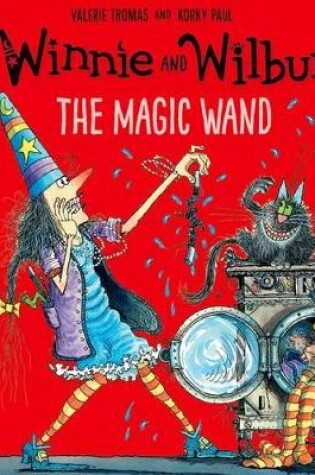 Cover of Winnie and Wilbur: The Magic Wand