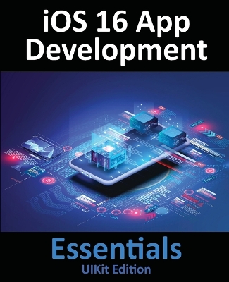 Book cover for iOS 16 App Development Essentials - UIKit Edition