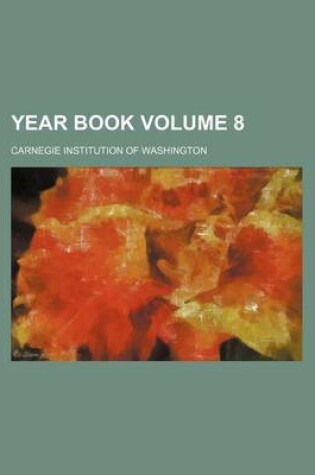 Cover of Year Book Volume 8