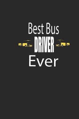Book cover for best bus driver ever