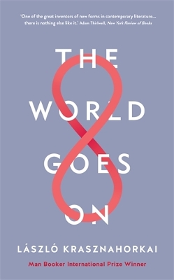 Book cover for The World Goes On