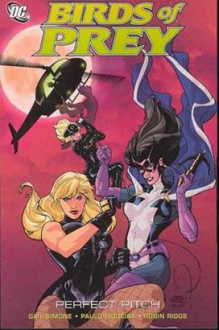 Cover of Birds Of Prey Perfect Pitch TP