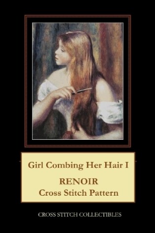Cover of Girl Combing Her Hair I