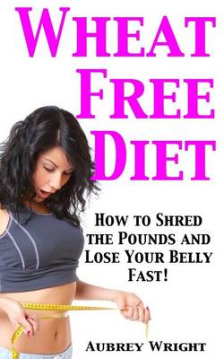 Book cover for Wheat Free Diet