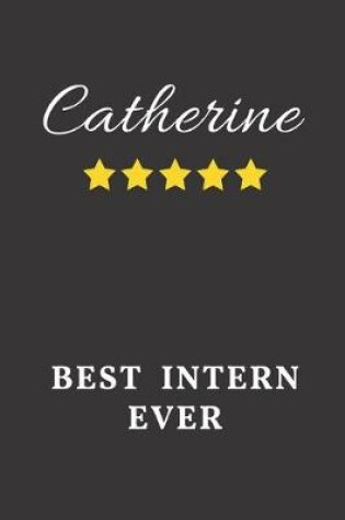 Cover of Catherine Best Intern Ever