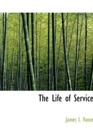 Cover of The Life of Service