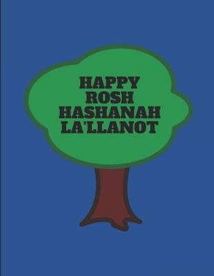 Book cover for Happy Rosh Hashanah La'llanot