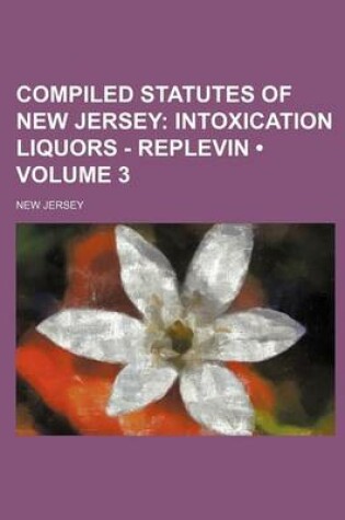 Cover of Compiled Statutes of New Jersey Volume 3