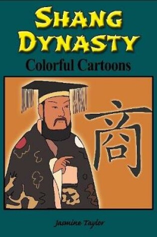 Cover of Shang Dynasty Colorful Cartoons