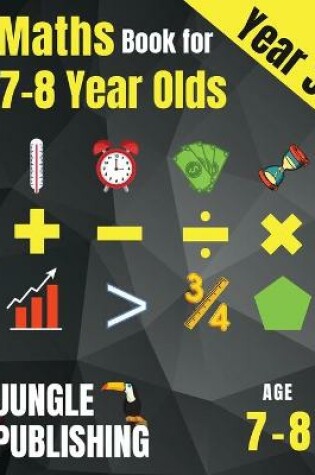 Cover of Maths Book for 7-8 Year Olds