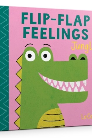 Cover of Flip-Flap Feelings: Jungle