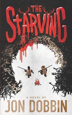 Book cover for The Starving