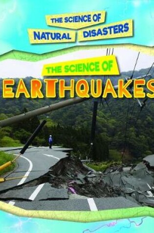 Cover of The Science of Earthquakes