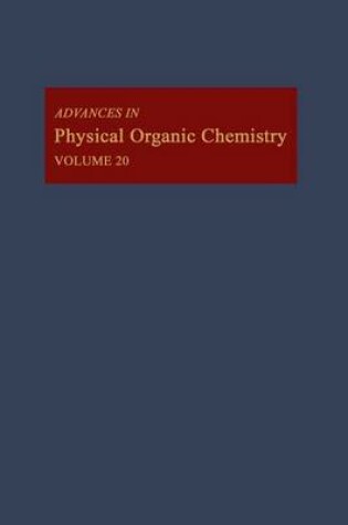 Cover of Adv Physical Organic Chemistry V20 APL