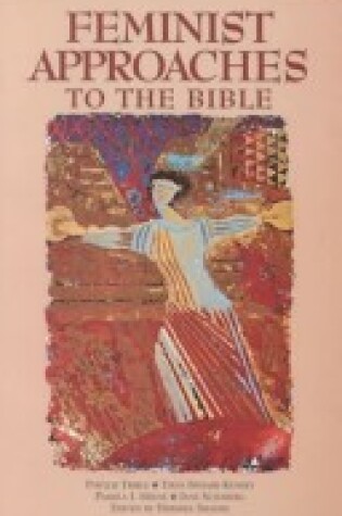 Cover of Feminist Approaches to the Bible