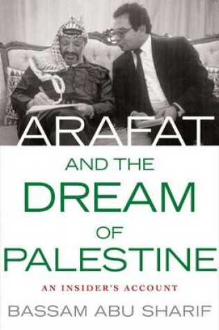 Cover of Arafat and the Dream of Palestine