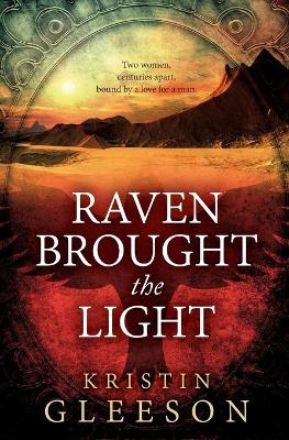 Book cover for Raven Brought the Light