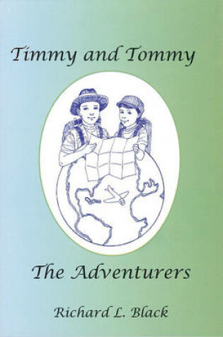 Cover of Timmy and Tommy the Adventurers