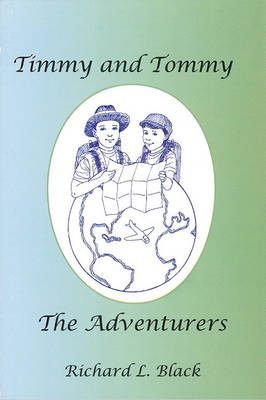 Book cover for Timmy and Tommy the Adventurers