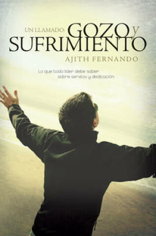 Cover of Un Llamado, Gozo y Sufrimiento