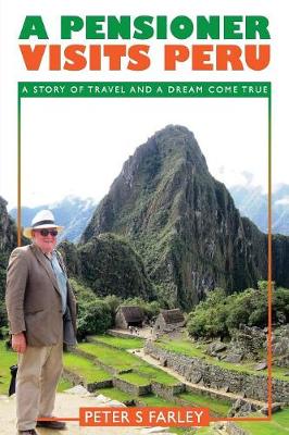 Book cover for A Pensioner Visits Peru