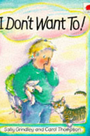 Cover of I Don't Want to