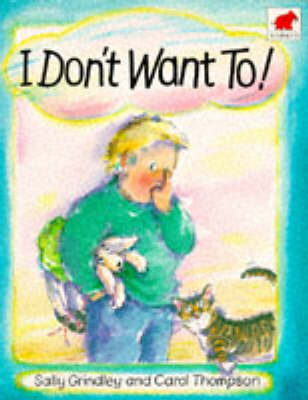 Book cover for I Don't Want to