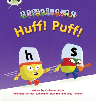 Book cover for Bug Club Phonics - Phase 2 Unit 5: Alphablocks Huff! Puff!