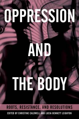 Cover of Oppression and the Body