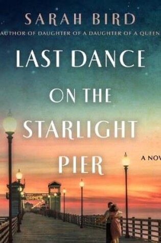 Cover of Last Dance on the Starlight Pier