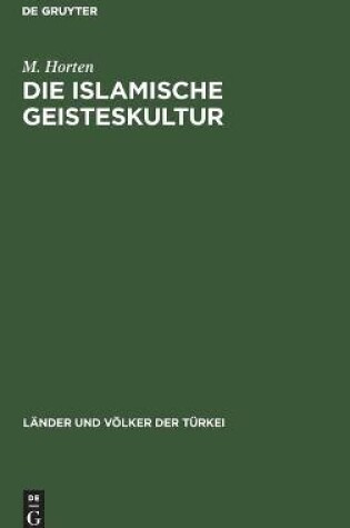 Cover of Die islamische Geisteskultur