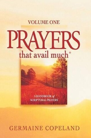 Cover of Prayers That Avail Much, Volume 1