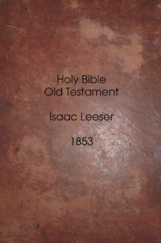 Cover of Holy Bible: Old Testament:1853