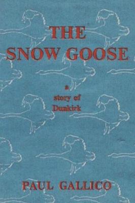 Book cover for The Snow Goose - A Story of Dunkirk