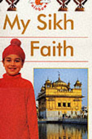 Cover of My Sikh Faith Big Book