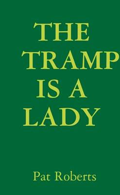 Book cover for The Tramp Is A Lady