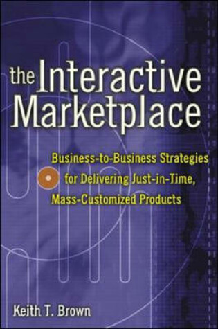 Cover of The Interactive Marketplace