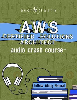 Book cover for AWS Certified Solutions Architect Audio Crash Course