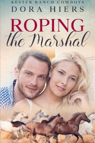 Cover of Roping the Marshal