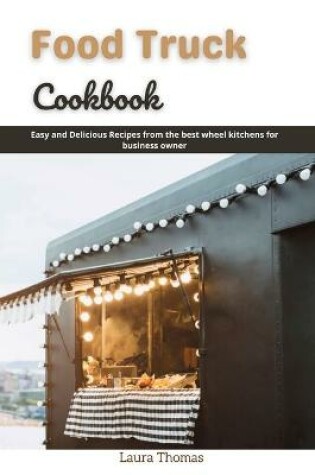 Cover of Food Truck Cookbook