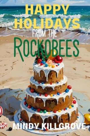 Cover of Happy Holidays from the Rockobees