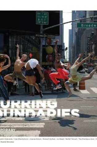 Cover of Blurring Boundaries: Urban Street Meets Contemporary Dance