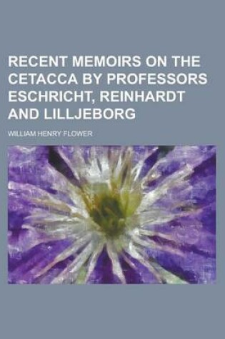 Cover of Recent Memoirs on the Cetacca by Professors Eschricht, Reinhardt and Lilljeborg