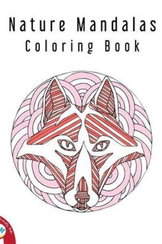 Cover of Nature Mandalas Adult Coloring Book
