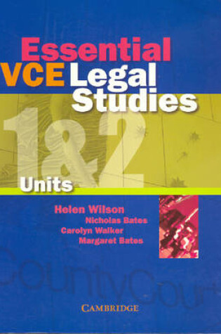 Cover of Essential VCE Legal Studies Units 1 and 2
