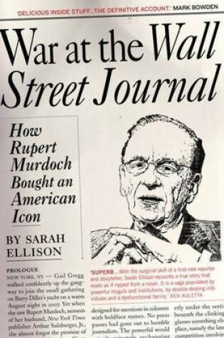 Cover of War at the Wall Street Journal: How Rupert Murdoch Bought an AmericanIcon