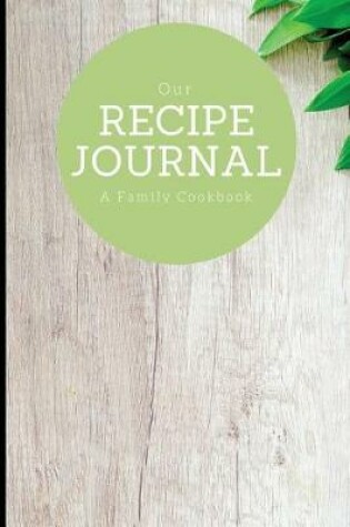 Cover of Our Recipe Journal