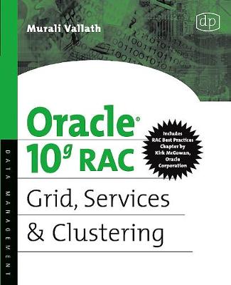 Book cover for Oracle 10g RAC Grid, Services and Clustering